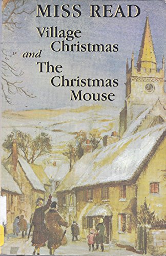 9780816155026: Village Christmas/the Christmas Mouse/2 Books in 1 (Thorndike Press Large Print Paperback Series)
