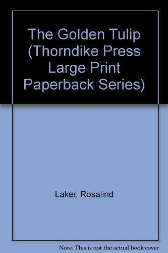 9780816155743: The Golden Tulip (Thorndike Press Large Print Paperback Series)