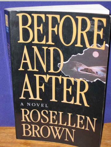 Before and After (Thorndike Press Large Print Paperback Series) (9780816155828) by Brown, Rosellen