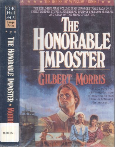 Stock image for The Honorable Imposter, Large Print (The House of Winslow) for sale by BooksRun