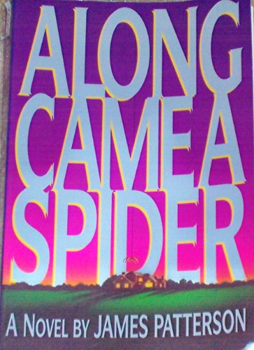 Stock image for Along Came A Spider for sale by Hawking Books