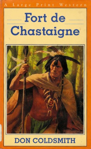 9780816157730: Fort De Chastaigne (Thorndike Press Large Print Paperback Series)