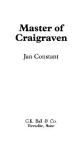 Stock image for Master of Craigraven (Thorndike Press Large Print Paperback Series) for sale by Ergodebooks