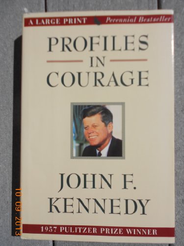 Imagen de archivo de Profiles in Courage (G K Hall Large Print Book Series) a la venta por Half Price Books Inc.