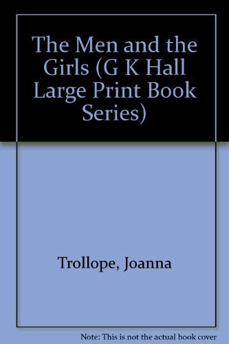 Stock image for The Men and the Girls (G K Hall Large Print Book Series) for sale by Bahamut Media