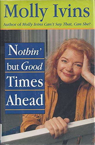 9780816159253: Nothin' but Good Times Ahead/Large Print (G K Hall Large Print Book Series)