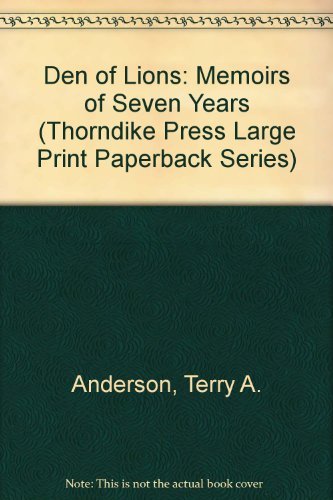 9780816159321: Den of Lions: Memoirs of Seven Years (Thorndike Press Large Print Paperback Series)