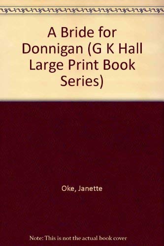 9780816159581: A Bride for Donnigan (G K Hall Large Print Book Series)