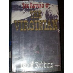 The Return of the Virginian (G K Hall Large Print Book Series) (9780816159970) by Robbins, David