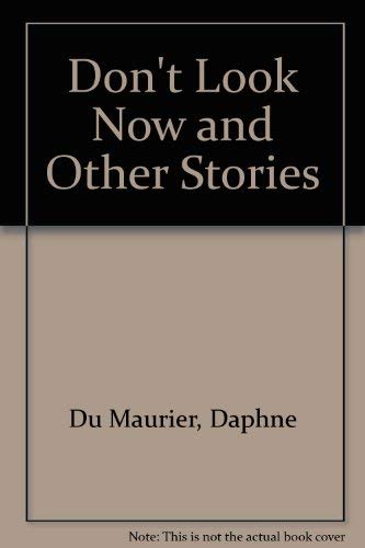 9780816160198: Don't Look Now and Other Stories