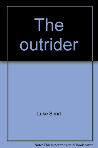 9780816160877: The outrider