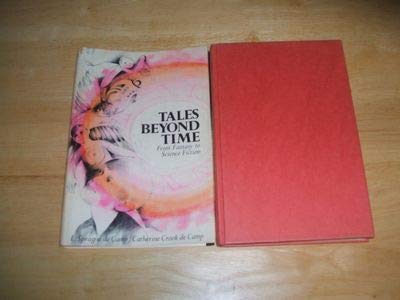 9780816161652: Tales beyond time;: From fantasy to science fiction,