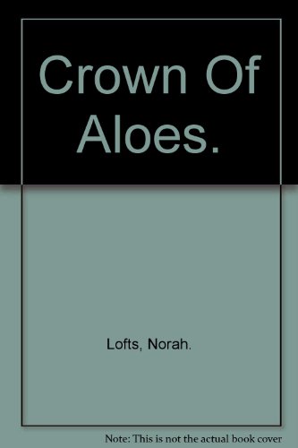 9780816162079: Crown Of Aloes.
