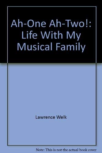 9780816162932: Ah-one, ah-two!: Life with my musical family