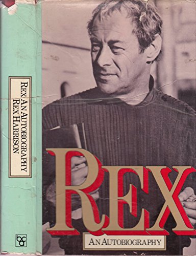 9780816163007: Rex. An Autobiography