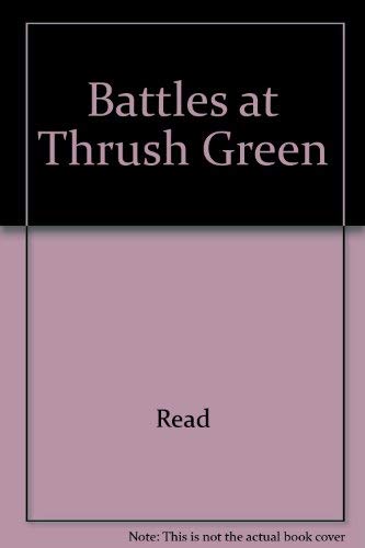 9780816163700: Title: Battles at Thrush Green