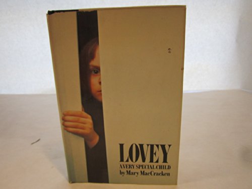 9780816164295: Lovey, a very special child