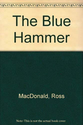 The Blue Hammer (9780816164318) by MacDonald, Ross