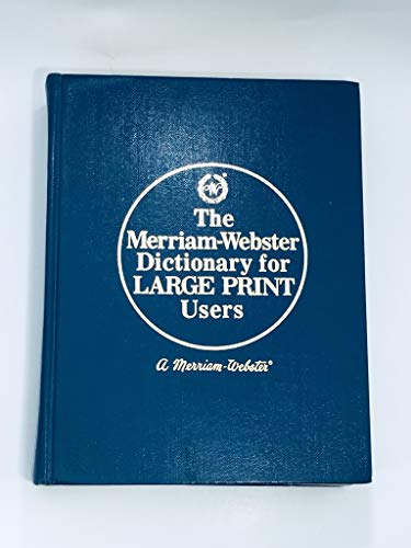9780816164592: The Merriam-Webster dictionary for large print users
