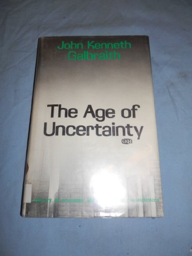 Beispielbild fr The age of uncertainty zum Verkauf von R Bookmark