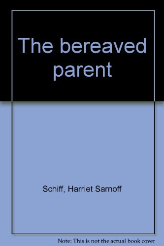 9780816165179: The bereaved parent