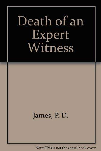 Stock image for Death of an Expert Witness for sale by Better World Books