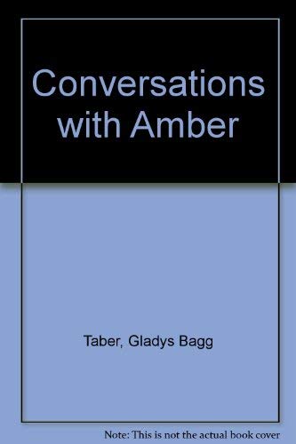 Stock image for Conversations with Amber for sale by Better World Books