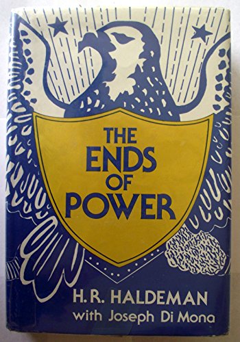 Stock image for The Ends of Power for sale by Better World Books Ltd