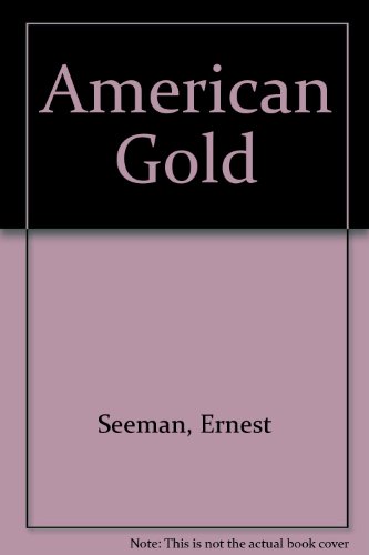 Stock image for American Gold - Large Print for sale by Nealsbooks