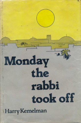 Stock image for Monday the Rabbi Took Off for sale by ThriftBooks-Dallas