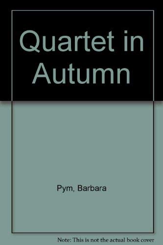 Stock image for Quartet in Autumn for sale by ThriftBooks-Atlanta