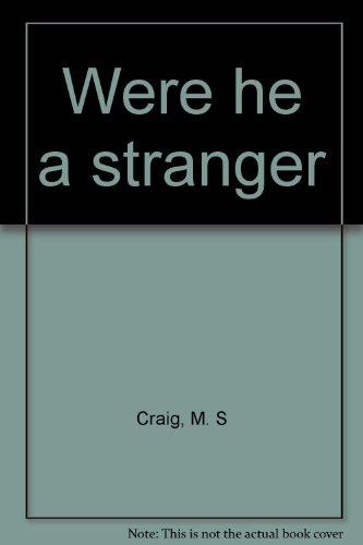 9780816166688: Were he a stranger