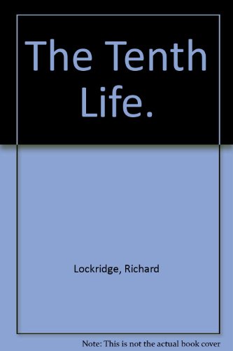 The tenth life (9780816167173) by Lockridge, Richard