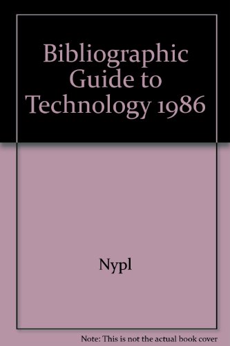 Stock image for Bibliographic Guide to Technology 1986 for sale by mountain