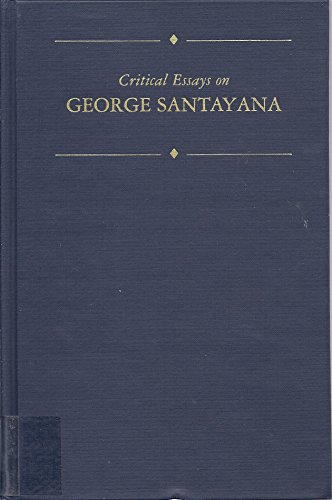 Stock image for Critical Essays on George Santayana (Critical Essays on American Literature) for sale by HPB-Red