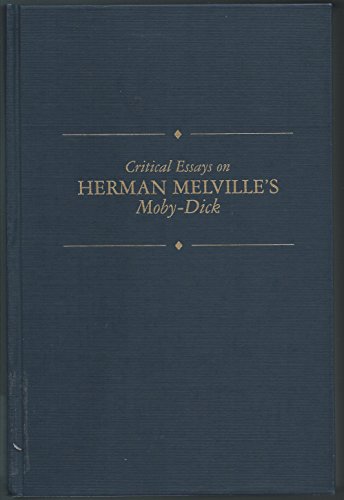 Critical Essays on Herman Melville's Moby-Dick (Critical Essays on American Literature) (9780816173181) by Higgins, Brian