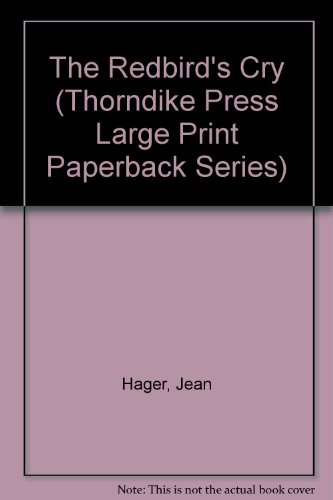 9780816174027: The Redbird's Cry (Thorndike Press Large Print Paperback Series)