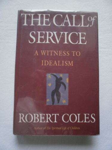 9780816174041: The Call of Service; A Witness to Idealism (Large Print Edition)