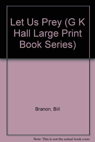 9780816174324: Let Us Prey (G K Hall Large Print Book Series)