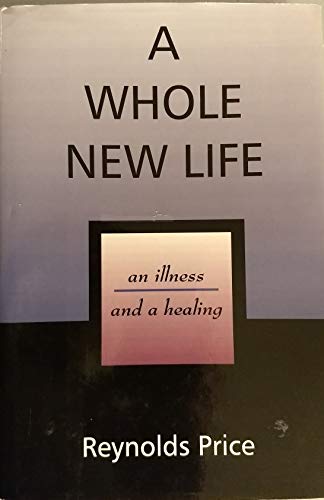 Beispielbild fr A Whole New Life: An Illness and a Healing (Inspirational) zum Verkauf von beneton