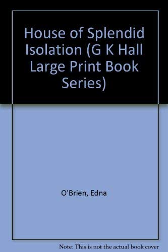 9780816174850: House of Splendid Isolation (G K Hall Large Print Book Series)