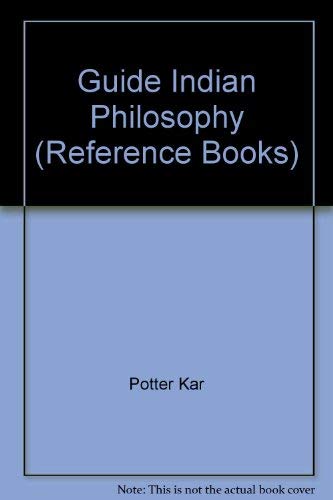 Beispielbild fr Guide to Indian Philosophy (Reference Books) zum Verkauf von 3rd St. Books