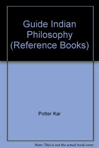 Guide to Indian Philosophy.