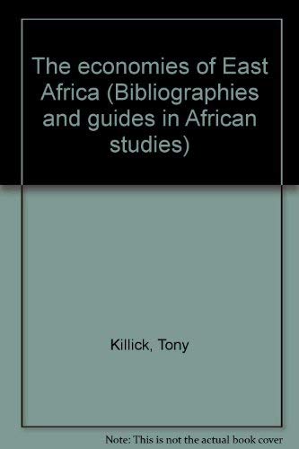 Stock image for The Economies of East Africa for sale by Webbooks, Wigtown