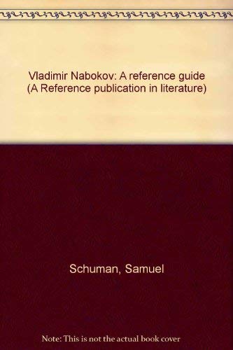 Imagen de archivo de Vladimir Nabokov, a reference guide (A Reference publication in literature) a la venta por Alplaus Books