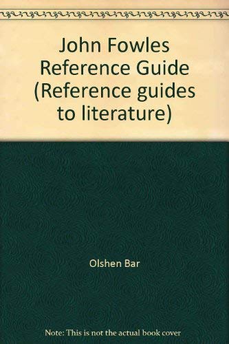 9780816181872: John Fowles Reference Guide (Reference guides to literature)