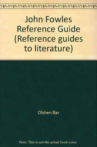 9780816181872: John Fowles: A Reference Guide