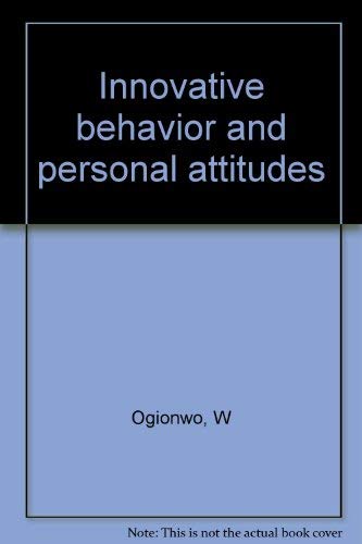 Imagen de archivo de Innovative Behavior and Personal Attitudes: A Case Study of Social Change in Nigeria a la venta por PsychoBabel & Skoob Books