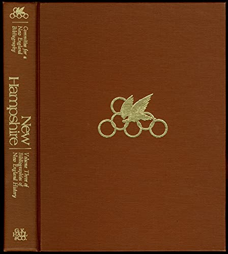 Imagen de archivo de New Hampshire, a bibliography of its history (Bibliographies of New England history) a la venta por Midtown Scholar Bookstore
