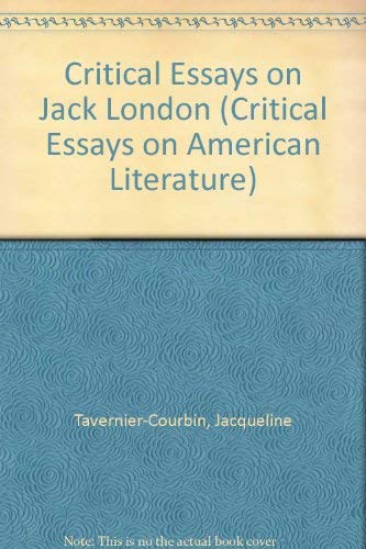 Imagen de archivo de Critical Essays on Jack London (Critical Essays on American Literature) a la venta por HPB-Red